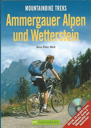 Ammergauer Alpen und Wetterstein. Mountainbike Treks.