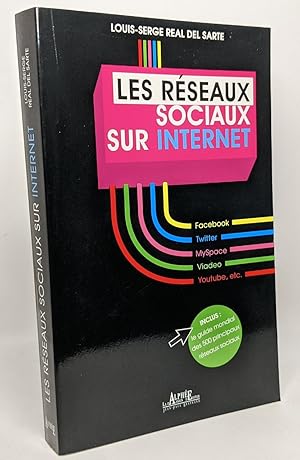 Les Réseaux sociaux sur Internet - avec hommage de l'auteur