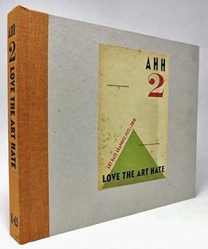 AHH 2: Love the ART HATE: ART HATE Graphics 1972-2010 [Signed]