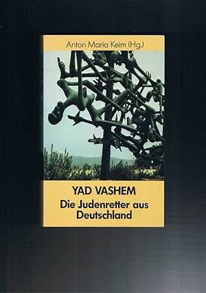 Bild des Verkufers fr Yad Vashem die Judenretter aus Deutschland zum Verkauf von manufactura