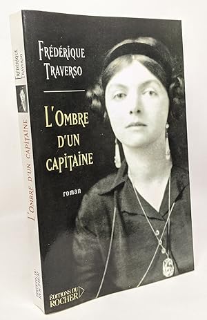 Image du vendeur pour L'Ombre d'un capitaine --- avec hommage de l'auteur mis en vente par crealivres