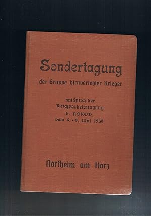 Seller image for Sondertagung der Gruppe hirnverletzter Krieger anllich der Reichsarbeitstagung des NSKOV 1938 for sale by manufactura