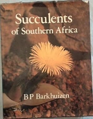 Imagen del vendedor de Succulents of the Southern Africa a la venta por Chapter 1