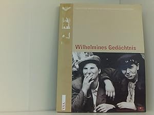 Seller image for Wilhelmines Gedchtnis: Geschichte weiblich in fnf exemplarischen Lebenslufen for sale by Book Broker