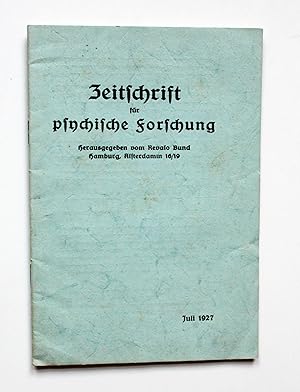Zeitschrift für psychische Forschung. Juli 1927