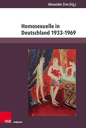 Imagen del vendedor de Homosexuelle in Deutschland 1933-1969 a la venta por moluna