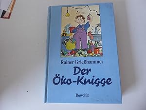 Bild des Verkufers fr Der ko-Knigge. Hardcover zum Verkauf von Deichkieker Bcherkiste