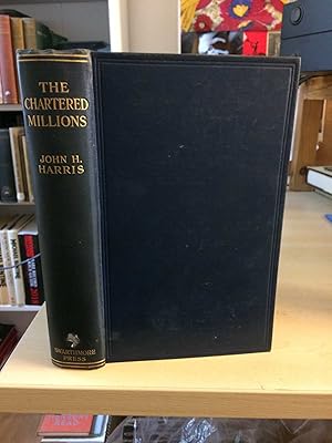 The Chartered Millions: Rhodesia and the Challenge to the British Commonwealth