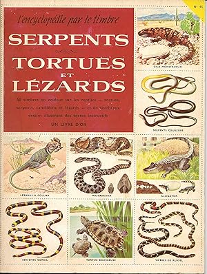 L'Encyclopédie par le timbre n°45 - "Serpents, Tortues et Lézards