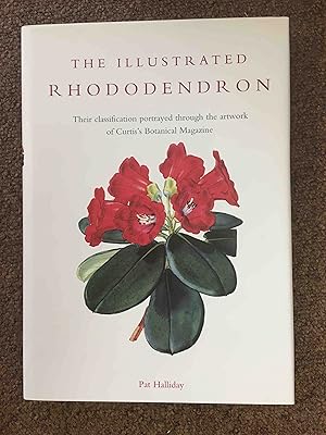 Bild des Verkufers fr The Illustrated Rhododendron zum Verkauf von Holybourne Rare Books ABA ILAB