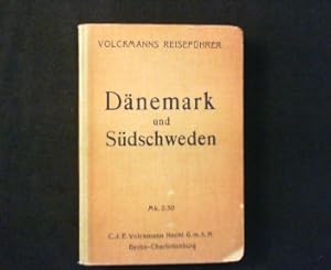 Bild des Verkufers fr Dnemark und Sd-Schweden bis Trollhttan, Marstrand und Gottland. Praktisches Reisehandbuch. zum Verkauf von Antiquariat Matthias Drummer