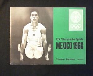XIX. Olympische Spiele Mexico 1968. Turnen - Fechten. Reihe V.