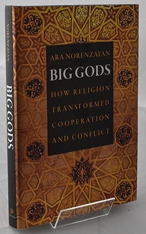 Immagine del venditore per Big Gods: How Religion Transformed Cooperation and Conflict venduto da Libris Books