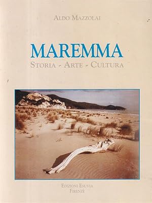 Bild des Verkufers fr Maremma. Storia Arte Cultura zum Verkauf von Librodifaccia