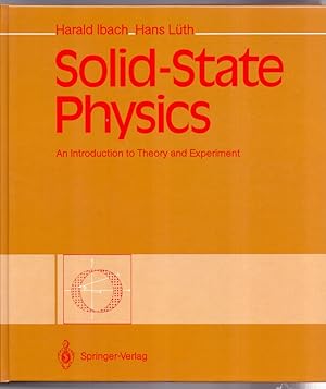 Seller image for Solid-State Physics: An Introduction to Theory and Experiment. for sale by Die Wortfreunde - Antiquariat Wirthwein Matthias Wirthwein