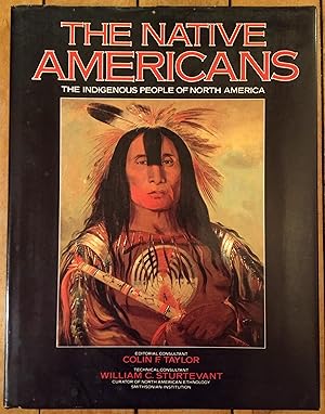 Imagen del vendedor de THE NATIVE AMERICANS : THE INDIGENOUS PEOPLE OF NORTH AMERICA a la venta por Trinders' Fine Tools