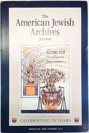 Image du vendeur pour The American Jewish Archives Journal, Volume LXX, 2018, Numbers 1 & 2 mis en vente par Generations Press