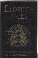 Seller image for Eldritch Tales: A Miscellany Of The Macabre: Special Collector's Edition for sale by COLD TONNAGE BOOKS