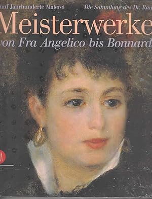 Meisterwerke von Fra Angelico bis Bonnard : fünf Jahrhunderte Malerei ; die Sammlung des Dr. Rau ...