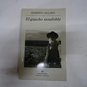 Imagen del vendedor de EL GAUCHO INSUFRIBLE. a la venta por Librera J. Cintas