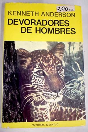 Anderson Kenneth Devoradores Hombres Abebooks
