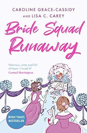 Seller image for Bride Squad Runaway for sale by WeBuyBooks