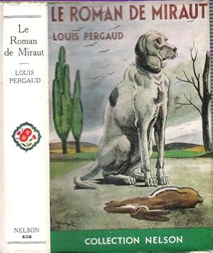 Seller image for Le Roman De Miraut : Chien De Chasse for sale by Au vert paradis du livre