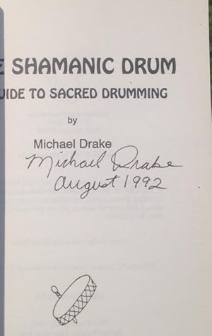 Image du vendeur pour The Shamanic Drum: A Guide To Sacred Drumming mis en vente par Richard J Barbrick