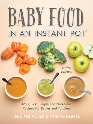 Seller image for Baby Food in an Instant Pot (Paperback) for sale by Grand Eagle Retail