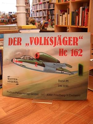 Imagen del vendedor de Der "Volksjger" He 162, a la venta por Antiquariat Orban & Streu GbR