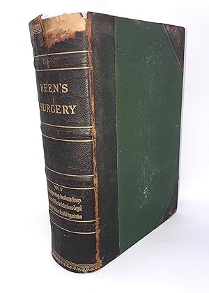 Bild des Verkufers fr Keen's Surgery: Its Principles and Practice. Volume 5: Vascular Gynecology Anesthesia X-Rays Operative & Plastic Infections Legal Pathological Relations Hospital Organization zum Verkauf von Dan Pope Books