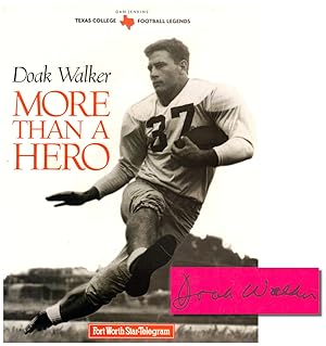 Seller image for Doak Walker: More Than A Hero for sale by Kenneth Mallory Bookseller ABAA