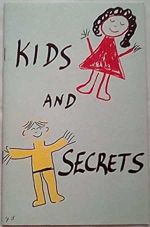 Bild des Verkufers fr Kids and Secrets zum Verkauf von P Peterson Bookseller