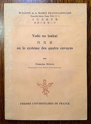 Seller image for Yodo no tsukai ou le systme des quatre envoys. for sale by Librairie L'Abac / Gimmic SRL