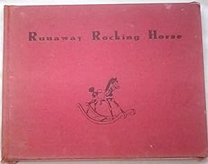 Image du vendeur pour Runaway Rocking Horse mis en vente par P Peterson Bookseller