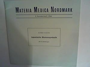 Seller image for Japanische Blumensymbolik. Materia Medica Nordmarl 5. Sonderheft 1964 for sale by ANTIQUARIAT FRDEBUCH Inh.Michael Simon