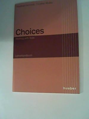 Immagine del venditore per Choices. Lehrerhandbuch venduto da ANTIQUARIAT FRDEBUCH Inh.Michael Simon