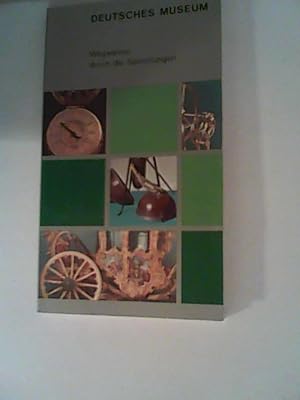 Seller image for Deutsches Museum Mnchen - von Meisterwerken der Naturwissenschaft und Technik. Wegweiser durch die Sammlungen. for sale by ANTIQUARIAT FRDEBUCH Inh.Michael Simon