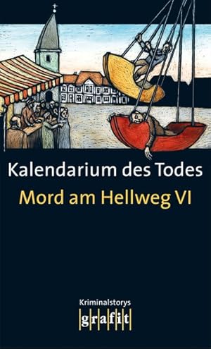 Image du vendeur pour Mord am Hellweg 6: Kalendarium des Todes mis en vente par Gerald Wollermann