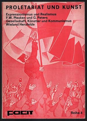 Bild des Verkufers fr Proletariat und Kunst. zum Verkauf von Antiquariat Dennis R. Plummer