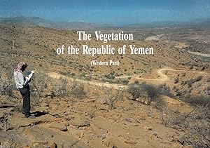 Image du vendeur pour The Vegetation of the Republic of Yemen (Western Part). mis en vente par Antiquariat Dennis R. Plummer