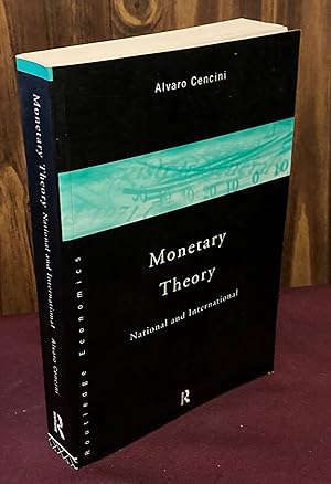 Immagine del venditore per Monetary Theory: National and International venduto da Palimpsest Scholarly Books & Services