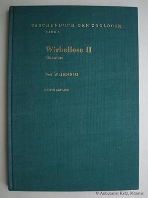 Wirbellose II. Gliedertiere. 3., durchgesehene Auflage.