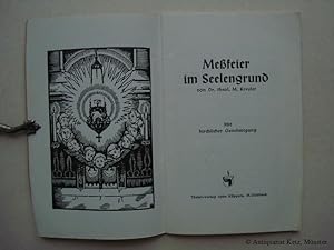 Bild des Verkufers fr Mefeier im Seelengrund. zum Verkauf von Antiquariat Hans-Jrgen Ketz