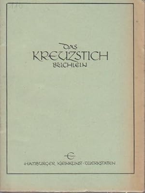 Das Kreuzstich- Büchlein.