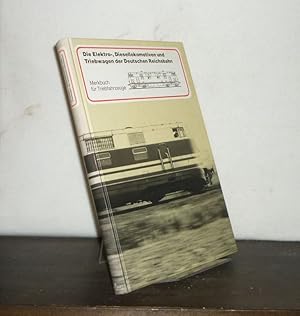 Vollständige Dokumentation Elektro-, Diesellokomotiven und Triebwagen der Deutschen Reichsbahn. M...