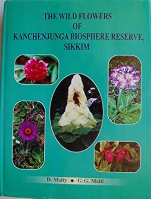 Seller image for The Wild Flowers of Kanchenjunga Biosphere Reserve, Sikkim. for sale by Antiquariat-Plate