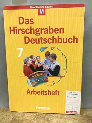 Das Hirschgraben-Sprachbuch Hauptschule Bayern; Teil: 7. M. / Arbeitsh.