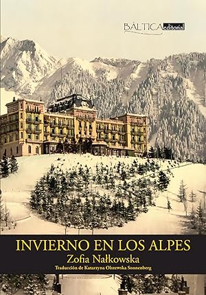 Imagen del vendedor de Invierno en los alpes Una novela europea a la venta por Imosver