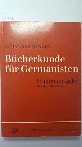 Bücherkunde für Germanisten - Studienausgabe.